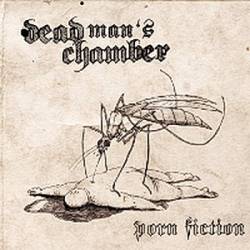 Dead Mans Chamber : Porn Fiction